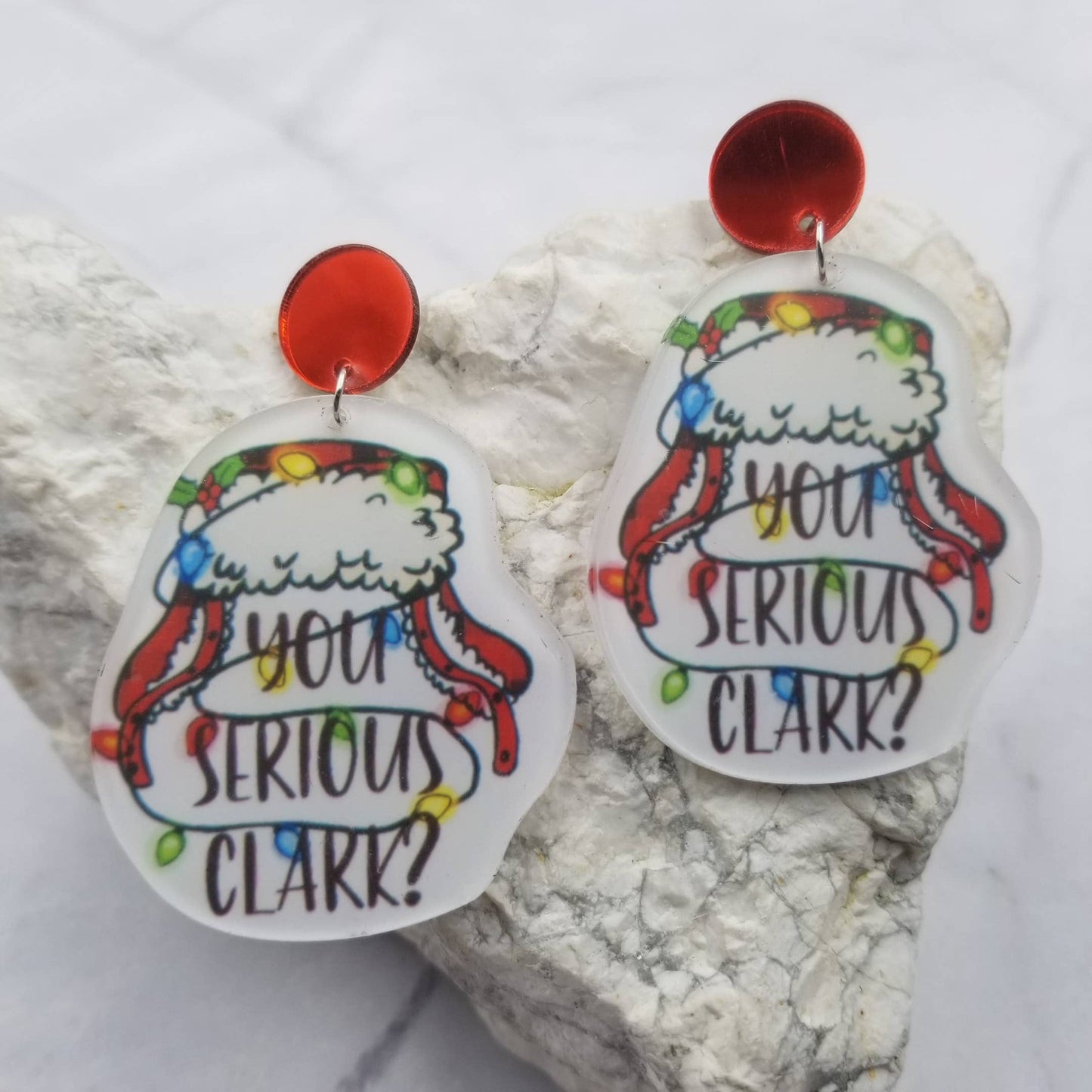 YOU SERIOUS CLARK Christmas Earrings