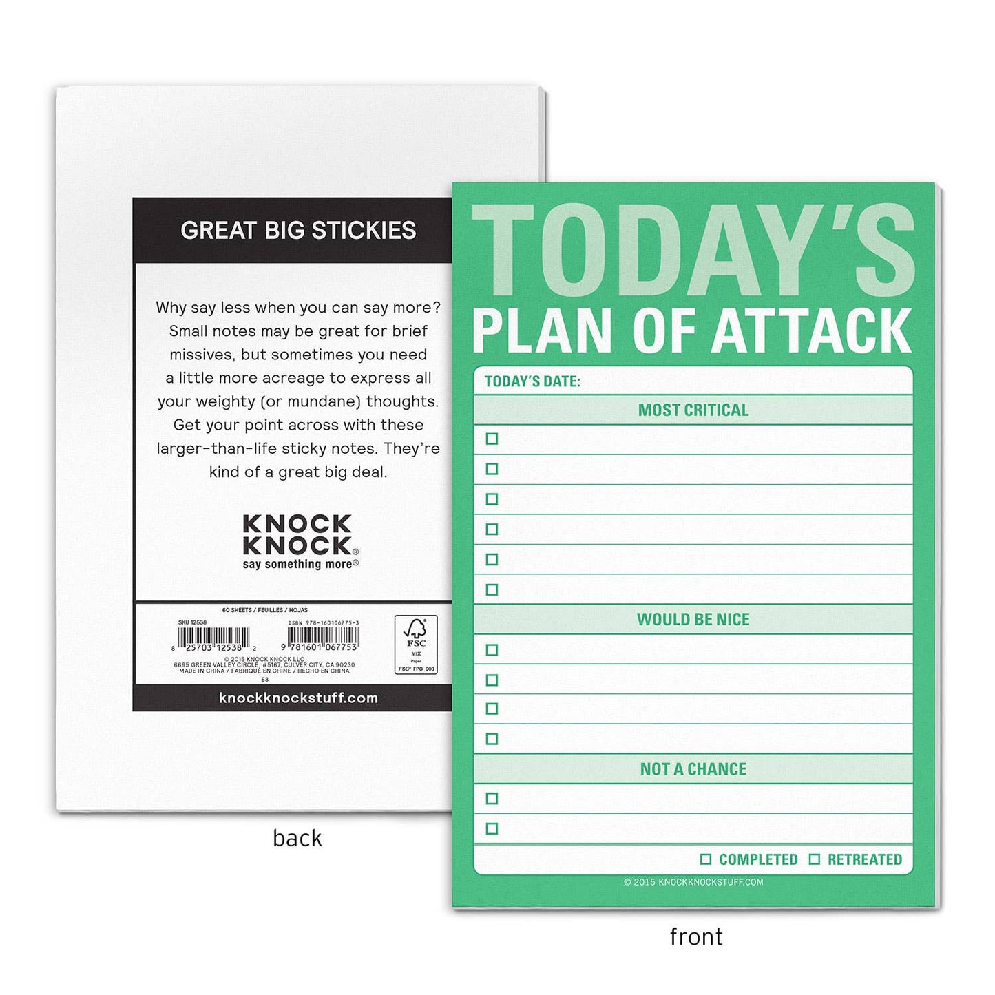 Today's Plan of Attack Great Big Sticky Notes