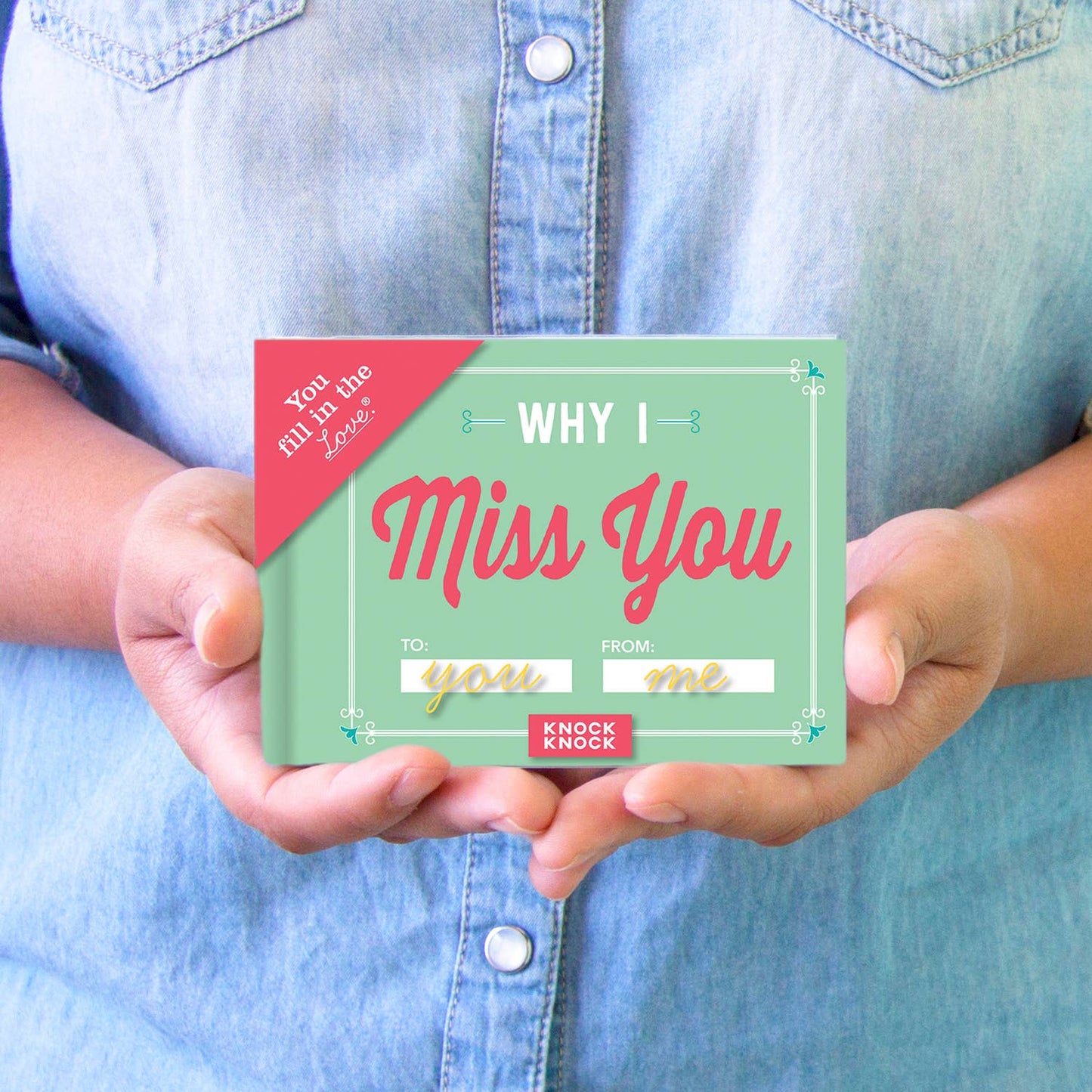 Why I Miss You Fill in the Love® Book